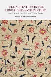 Selling Textiles in the Long Eighteenth Century