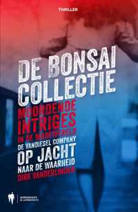 The Vandiesel Company 4 -   De Bonsai collectie