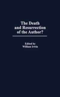 The Death and Resurrection of the Author?