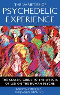 The Varieties of Psychedelic Experience