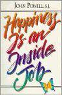 Happiness is an Inside Job