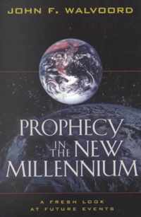 Prophecy in the New Millennium