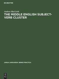 The Middle English Subject-Verb Cluster