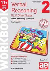 11+ Verbal Reasoning Year 3/4 GL & Other Styles Workbook 2