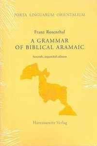 A Grammar of Biblical Aramaic