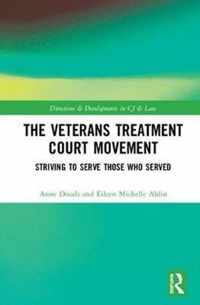 The Veterans Treatment Court Movement