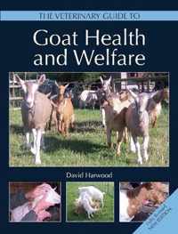 The Veterinary Guide to Goat Health and Welfare