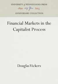 Financial Markets in the Capitalist Process