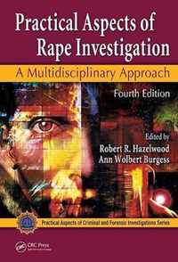 Practical Aspects of Rape Investigation