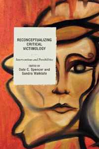 Reconceptualizing Critical Victimology