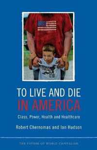 To Live And Die In America