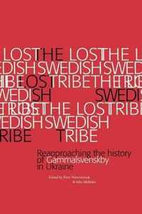 The Lost Swedish Tribe