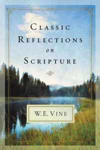 Classic Reflections on Scripture