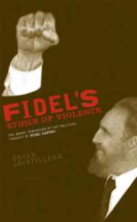 Fidel's Ethics of Violence