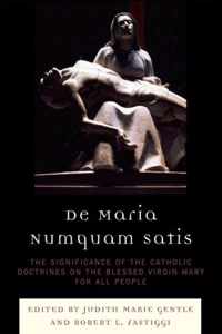 De Maria Numquam Satis