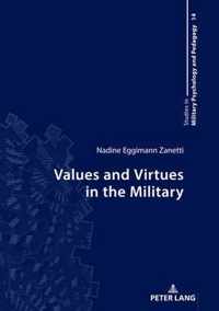 Values and Virtues in the Military