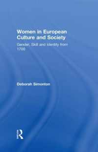 Women in European Culture and Society