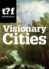 Visionary Cities