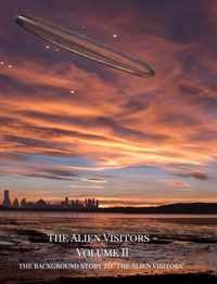 The Alien Visitors - Volume II