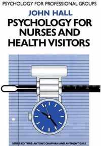 Psychology for Nurses and Health Visitors