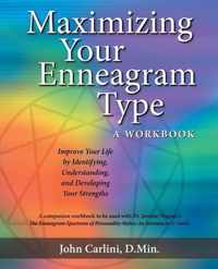 Maximizing Your Enneagram Type a workbook