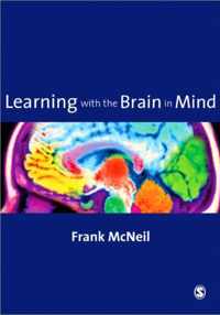 Learning With The Brain In Mind