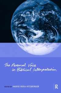 The Personal Voice in Biblical Interpretation