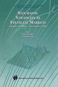 Stochastic Volatility in Financial Markets