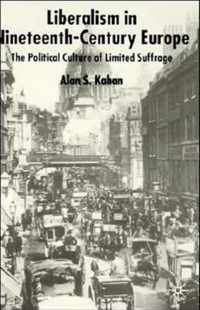 Liberalism in Nineteenth-Century Europe