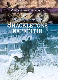 Geschiedenis ontrafeld - De wetenschap over Shackletons expeditie