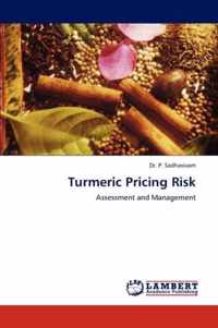 Turmeric Pricing Risk