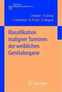 Klassifikation Maligner Tumoren Der Weiblichen Genitalorgane