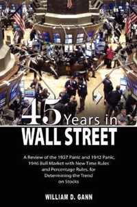 45 Years in Wall Street