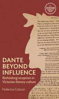 Dante Beyond Influence