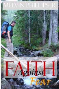 Faith Against Fear