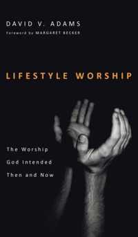 Lifestyle Worship