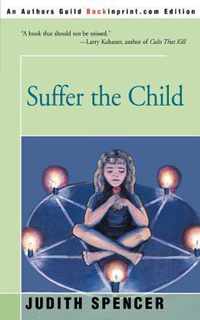 Suffer the Child