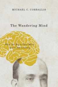 The Wandering Mind