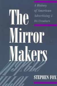 The Mirror Makers