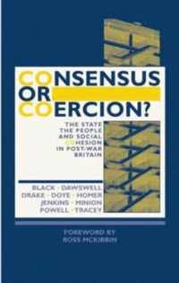 Consensus or Coercion?