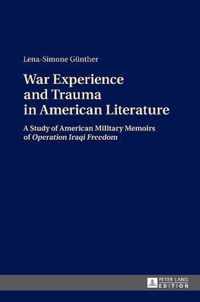 War Experience and Trauma in American Literature