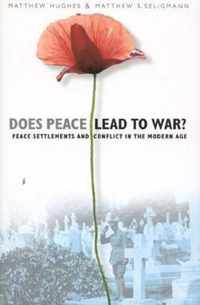 Does Peace Lead to War?