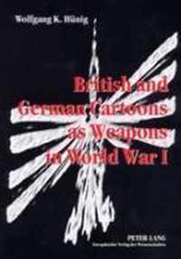 British and German Cartoons as Weapons in World War I