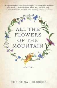 All the Flowers of the Mountain