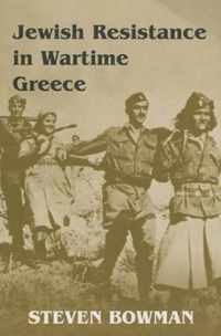 Jewish Resistance in Wartime Greece