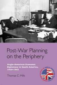 Post-War Planning on the Periphery