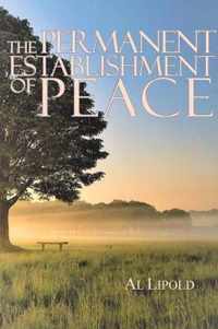 The Permanent Establishment of Peace