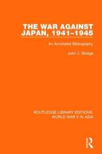 The War Against Japan, 1941-1945