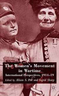 The Women's Movement in Wartime