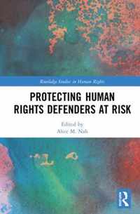 Protecting Human Rights Defenders at Risk